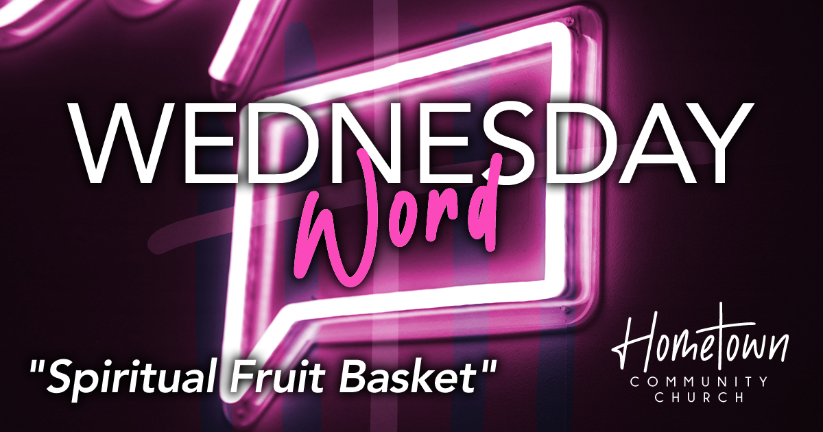 Spiritual Fruit Basket Part 6: Goodness