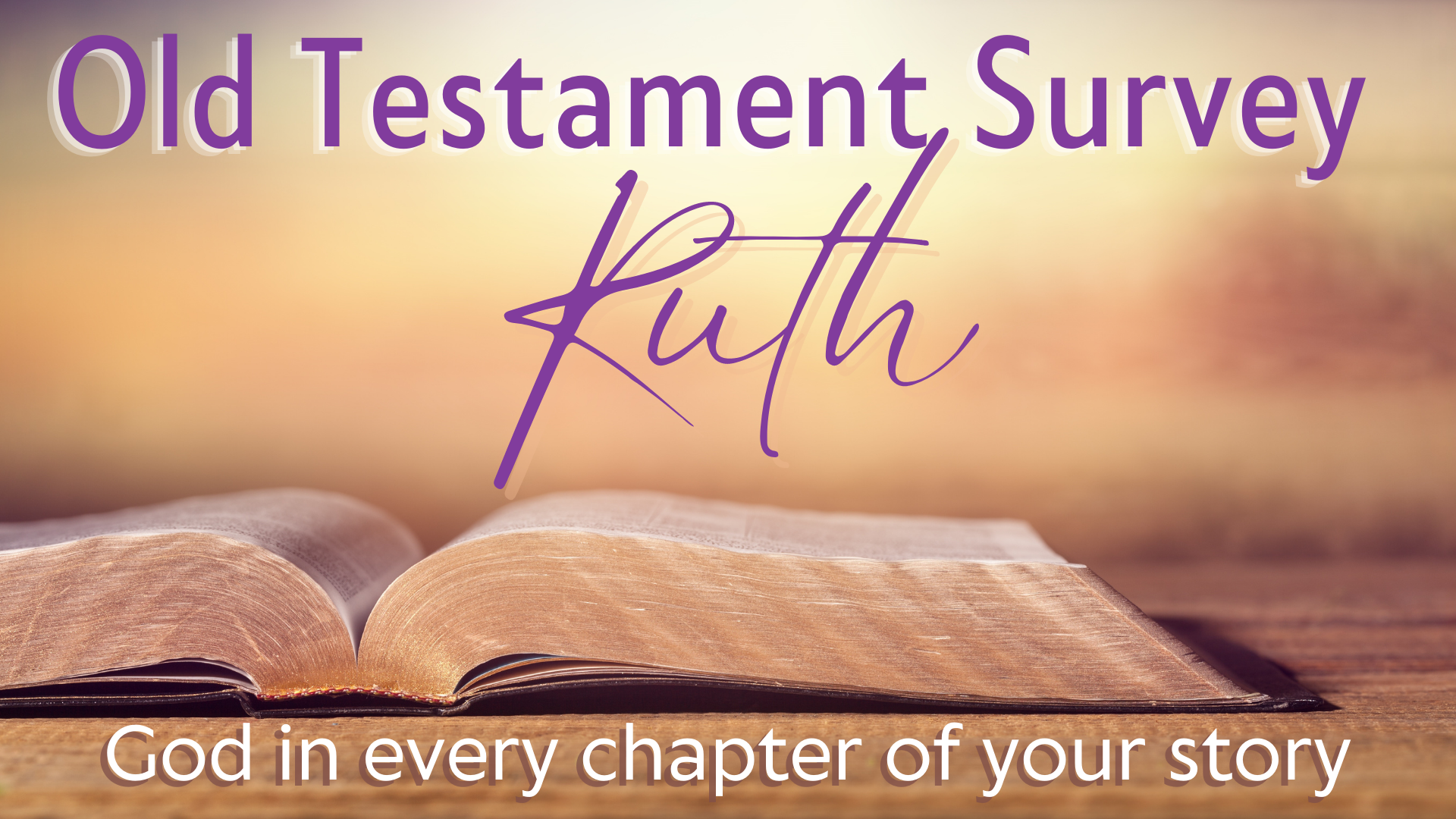 Ruth 1: God in Relationships