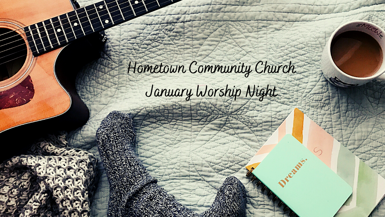 January Worship Night Devotional
